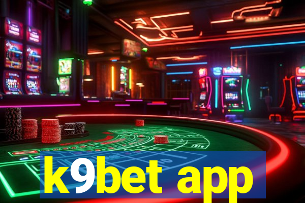 k9bet app